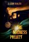 [The Madness Method 01] • The Madness Project